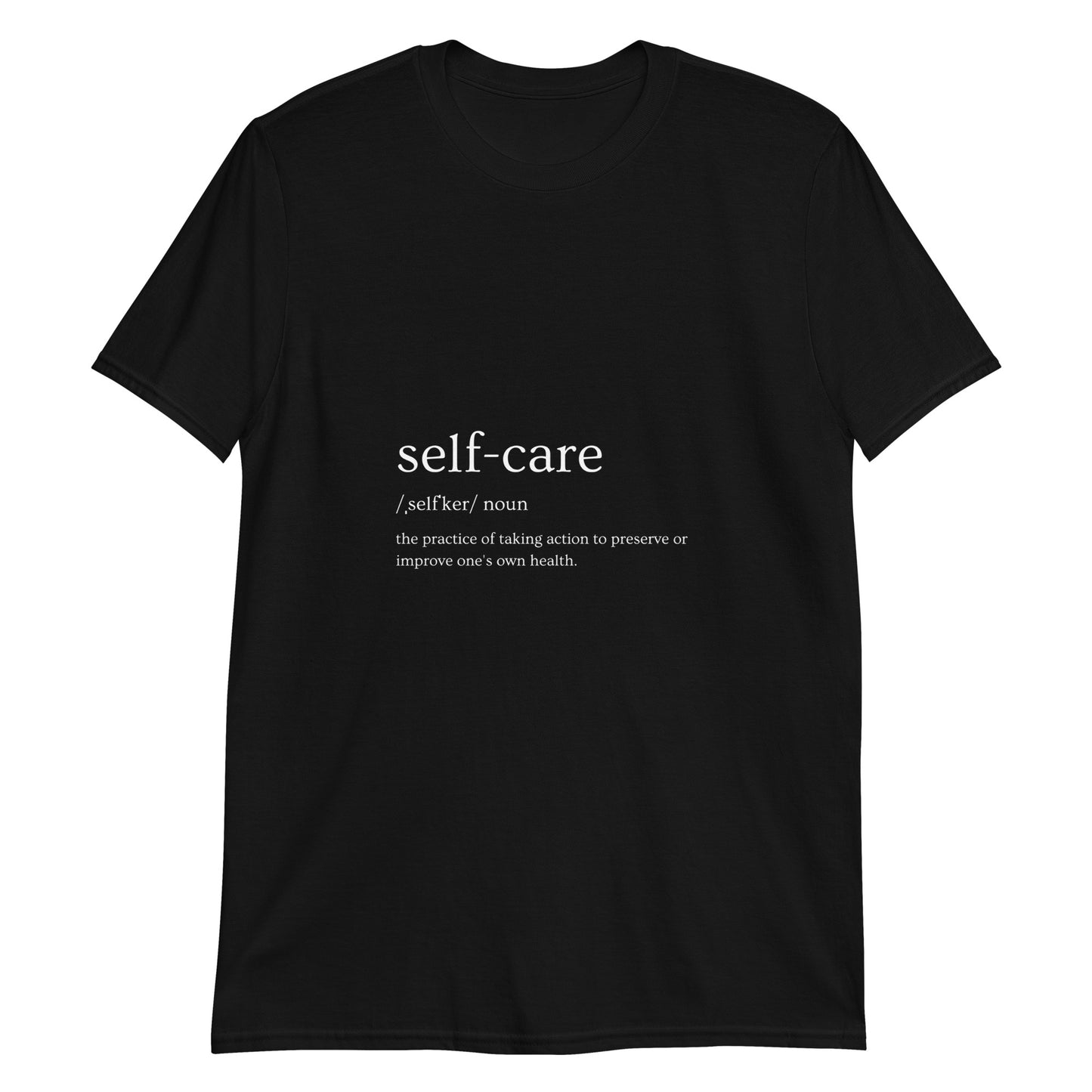 True Tea Tees Self-Care Unisex T-Shirt