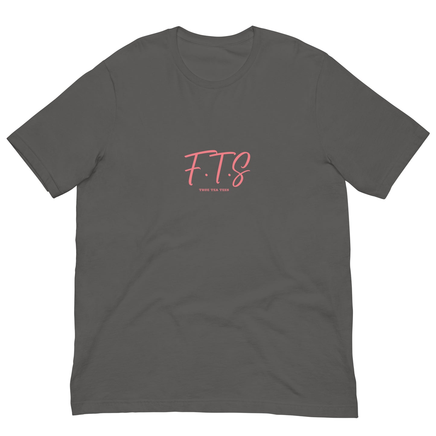 True Tea Tees F.T.S- F* That S* Froly Pink Unisex T-Shirt - True Tea Tees